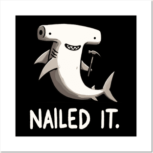 Nailed it Hammerhead Shark (Back Print) Posters and Art